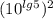 (10^{lg5})^2