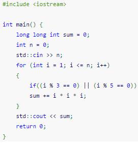 Нахождение суммы кубов чисел от 1 до n которые делятся на 3 или 5 без остатка, в c++