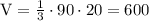 \mathrm{V=\frac{1}{3} \cdot90\cdot20=600}