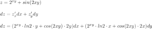 z=2^{xy}+sin(2xy)\\\\dz=z'_{x}dx+z'_{y}dy\\\\dz=(2^{xy}\cdot ln2\cdot y+cos(2xy)\cdot 2y)dx+(2^{xy}\cdot ln2\cdot x+cos(2xy)\cdot 2x)dy