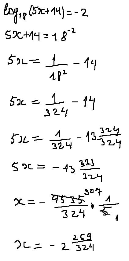 Решить логарифмическое уравнение: log18(5х+14)=−2