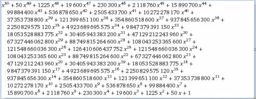 Как раскрыть такое сокращенное умножение или как там его? такое примерно (x+1)^50? =d