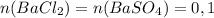 n(BaCl_2)=n(BaSO_4)=0,1