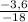 \frac{-3,6}{-18}