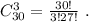 C_{30}^3 = \frac{30!}{3!27!} \ .