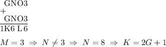 \setbox0\vtop{\offinterlineskip&#10;\halign{#&#&#&#&#&#\strut\cr&#10;& &G&N&O&3\cr&#10;\noalign{+}&#10;& &G&N&O&3\cr&#10;& \multispan5{\hrulefill}\cr&#10;&1&K&6&L&6\cr&#10;}}&#10;\box0 \\\\&#10;M=3 \; \Rightarrow \; N \neq 3 \; \Rightarrow \; N=8 \; \Rightarrow \; K=2G+1 \;