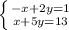 \left \{ {{-x+2y=1} \atop {x+5y=13}} \right.