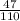 \frac{47}{110}