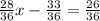 \frac{28}{36}x-\frac{33}{36} =\frac{26}{36}