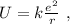 U = k \frac{ e^2 }{r} \ ,