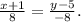 \frac{x+1}{8}= \frac{y-5}{-8} .