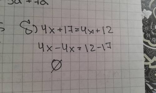 Какое уравнение не имеет корня? а) 8х=3х-15 б)4х+17=4х+12 в)12-2х=16 г)|х-4|=5