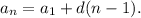 a_n=a_1+d(n-1).