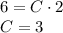 6=C\cdot 2\\&#10;C=3