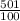 \frac{501}{100}