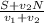 \frac{S+v_{2}N }{v_{1} +v_{2} }