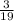 \frac{3}{19}