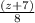 \frac{(z + 7)}{8}