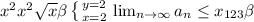 x^{2} x^{2} \sqrt{x} \beta \left \{ {{y=2} \atop {x=2}} \right. \lim_{n \to \infty} a_n \leq x_{123} \beta