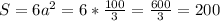 S=6a^2=6* \frac{100}{3}= \frac{600}{3}=200