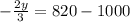 -\frac{2y}{3}=820-1000