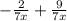 -\frac{2}{7x}+\frac{9}{7x}