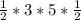 \frac{1}{2} *3*5* \frac{1}{2}