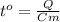 t^o= \frac{Q}{Cm}