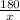 \frac{180}{x}