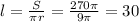 l= \frac{S}{ \pi r}= \frac{270 \pi }{ 9 \pi }=30