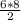 \frac{6 * 8}{2}