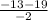 \frac{-13-19}{-2}