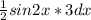 \frac{1}{2}sin2x*3dx