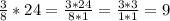 \frac{3}{8} * 24 = \frac{3*24}{8*1} = \frac{3*3}{1*1} = 9