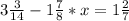 3 \frac{3}{14}-1 \frac{7}{8}*x=1 \frac{2}{7}