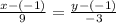 \frac{x-(-1)}{9} = \frac{y-(-1)}{-3} &#10;