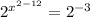 2^{x^{2-12}} = 2^{-3}