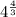 4^{ \frac{4}{3}}