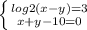 \left \{ {{log2 (x-y)=3}\atop {x+y-10=0}} \right.