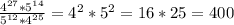 \frac{4^{27}*5^{14}}{5^{12}*4^{25}}=4^2*5^2=16*25=400