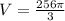 V= \frac{256 \pi }{3}