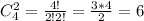 C^2_{4}= \frac{4!}{2!2!} = \frac{3*4}{2} =6