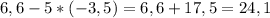 6,6-5*(-3,5)=6,6+17,5=24,1&#10;