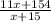 \frac{11x+154}{x+15}