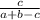 \frac{c}{a+b-c}