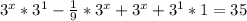 3^{x}* 3^{1}- \frac{1}{9} * 3^{x}+ 3^{x}+ 3^{1}*1=35