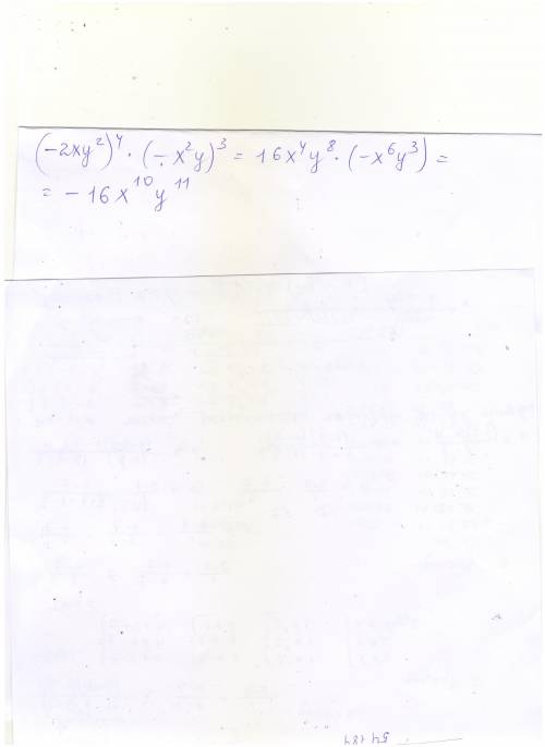 Записать одночлен в стандартном виде (-2xy²)⁴*(-x²y)³