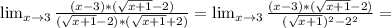 \lim_{x \to 3} \frac{(x-3)*( \sqrt{x+1}-2)}{( \sqrt{x+1}-2 )*( \sqrt{x+1}+2 )} = \lim_{x \to 3} \frac{(x-3)*( \sqrt{x+1}-2 )}{( \sqrt{x+1} ) ^{2}-2^{2} } =