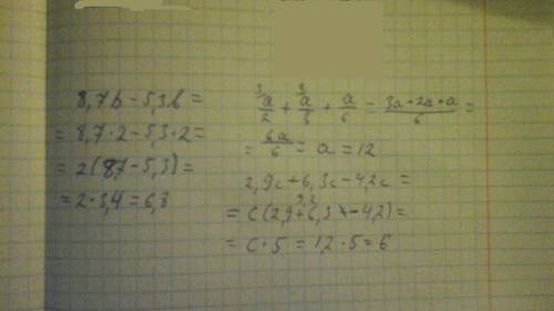 Сильно нужно, : выражения и найдите его значение : 8,7 b - 5,3 b при b=2, 1/2 a +1/3 a + 1/6 a при a