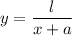 y= \dfrac{l}{x+a}